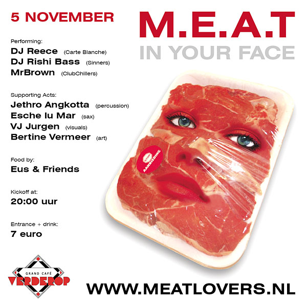 http://meat.inforaction.nl/img/poster_5nov_def_vierkant.jpg